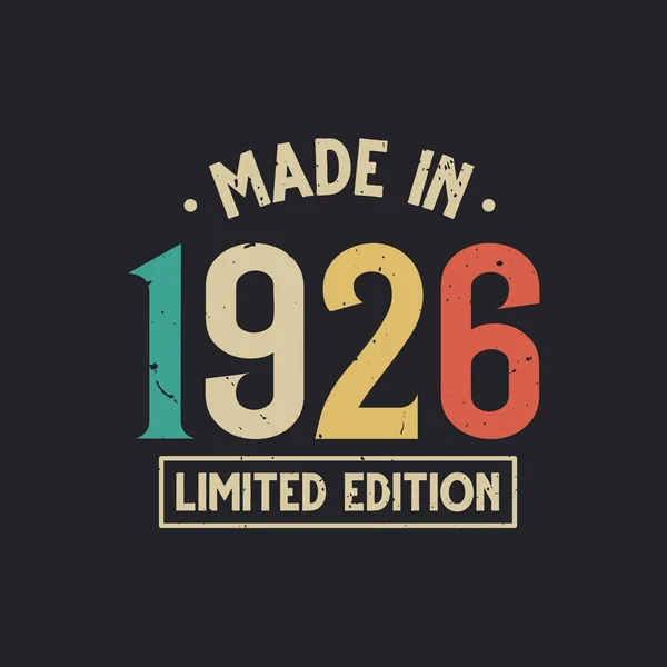 Εσοδεία 1926 Γενέθλια Made 1926 Limited Edition — Διανυσματικό Αρχείο