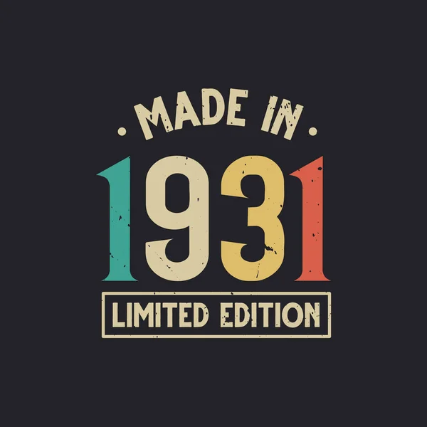 Vintage 1931 Birthday Made 1931 Limited Edition — стоковий вектор