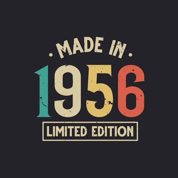 Jahrgang 1956 Geburtstag Made 1956 Limited Edition — Stockvektor