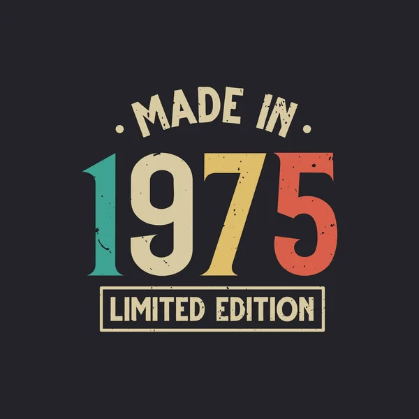 1975 yapımı, 1975 yapımı, sınırlı üretim.