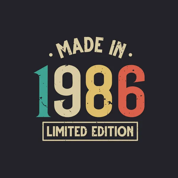 1986 doğumgünü, 1986 yapımı Limited Edition
