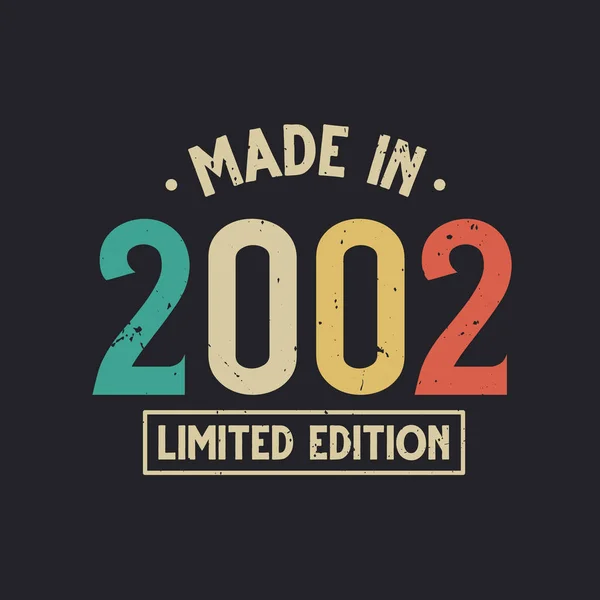 Rok 2002 Narozeniny Made 2002 Limited Edition — Stockový vektor
