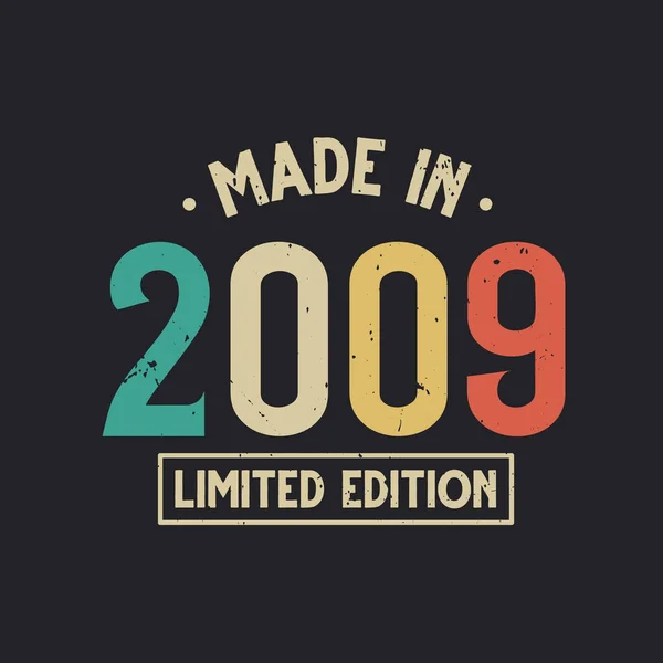 Vintage 2009 Birthday Made 2009 Limited Edition — 图库矢量图片