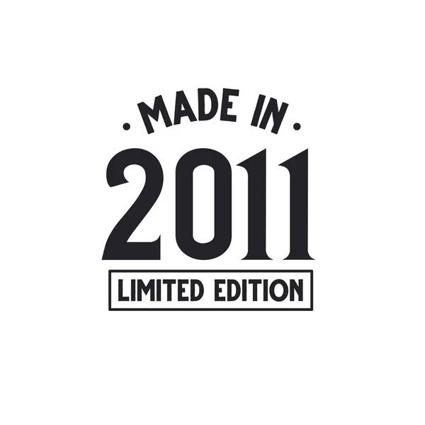 2011 Yapımı Limited Edition — Stok Vektör