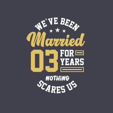 Üç yıldır evliyiz, hiçbir şey bizi korkutamaz. 3. yıldönümü kutlaması