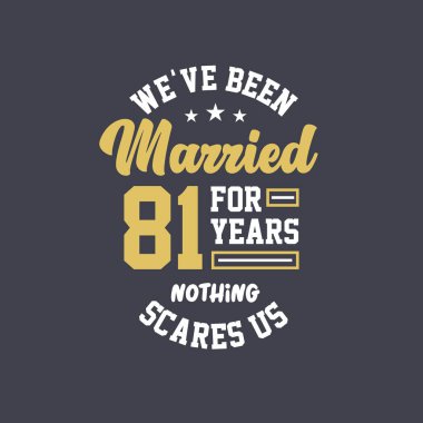 81 yıldır evliyiz, hiçbir şey bizi korkutamaz. 81. yıldönümü kutlaması