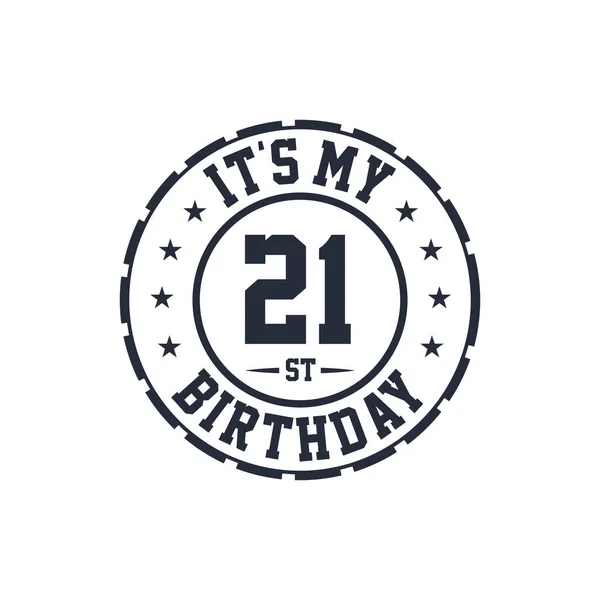 21 yıllık doğum günü tasarımım, 21. doğum günüm.