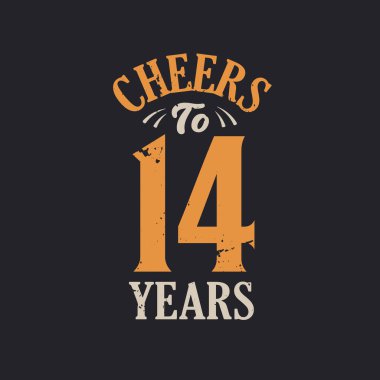 14 yıl, 14. yaş günü kutlamasının şerefine.