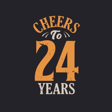 24 yıl, 24. yaş günü kutlamasının şerefine.