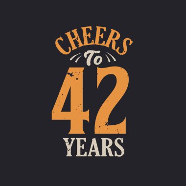 42 yıl, 42. yaş günü kutlamasının şerefine.