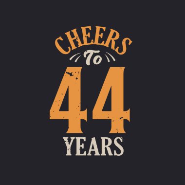 44 yıl, 44. yaş günü kutlamasının şerefine.