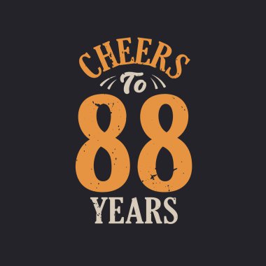 88 yıl, 88. yaş günü kutlamasının şerefine.