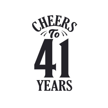 41 yıllık klasik doğum günü kutlaması, 41 yılın şerefine.