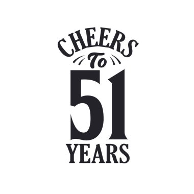 51 yıllık klasik doğum günü kutlaması, 51 yılın şerefine.