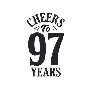 97 yıllık klasik doğum günü kutlaması 97 yılın şerefine.