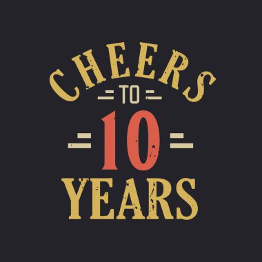 10. yaş günü sözü. 10 yılın şerefine.