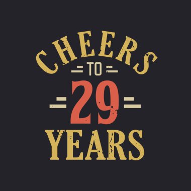 29. yaş günü sözü. 29 yılın şerefine.