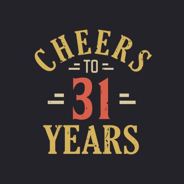 31. yaş günü sözü 31 yılın şerefine.