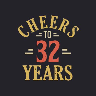 32 'nci yaş günü sözü 32' nci yıla.