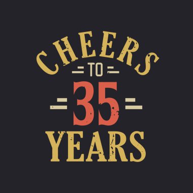 35 'inci yaş gününden 35' inci yaş gününe.