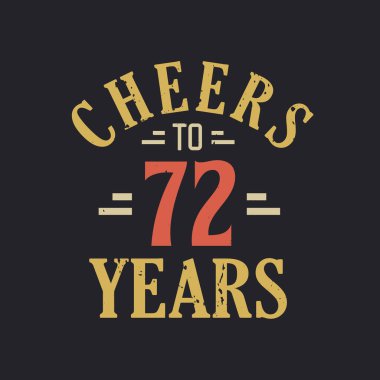 72. yaş günü sözü 72 yılın şerefine.