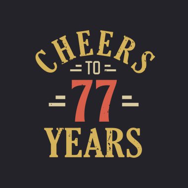 77. yaş günü sözü 77 yılın şerefine.