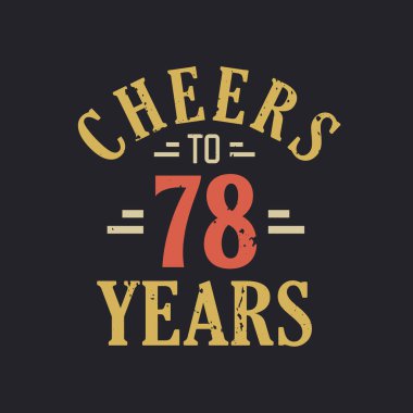 78. yaş günü sözü 78 yılın şerefine.