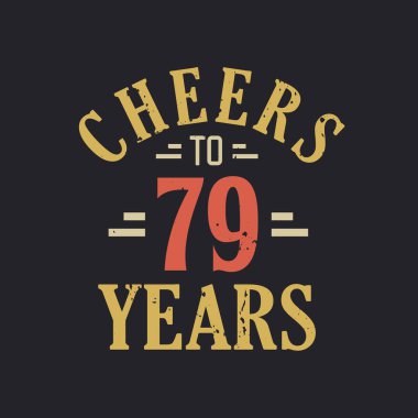 79. yaş günü sözü 79 yılın şerefine.