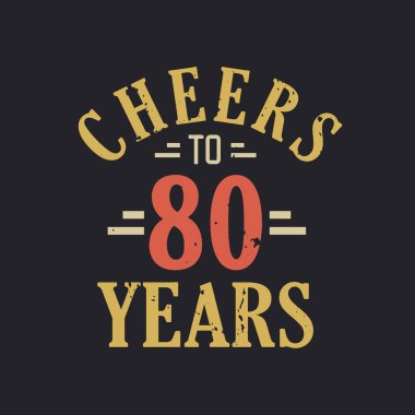 80 'inci yaş günü alıntısı. 80 yılın şerefine.