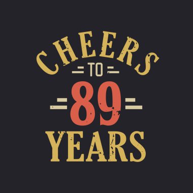 89 yılın şerefine 89. doğum günü sözü.