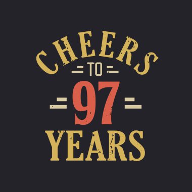 97 'nci yaş günü alıntısı 97' nin şerefine