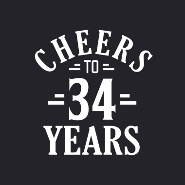 34. yaş günü kutlaması, 34 yılın şerefine.