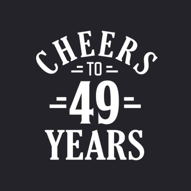 49 'uncu yaş günü kutlaması, 49 yılın şerefine.