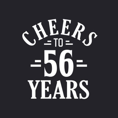 56. Doğum günü kutlaması, 56 yılın şerefine.