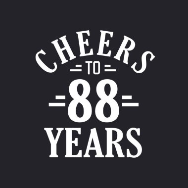 88 'inci yaş günü kutlaması, 88' inci yıla.