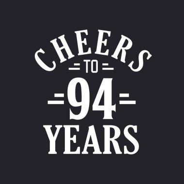 94. Doğum günü kutlaması, 94 yılın şerefine.