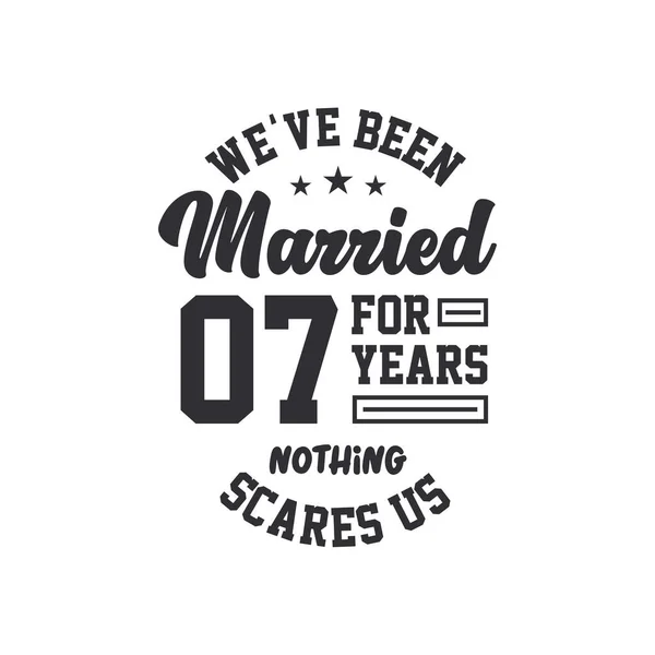 Γιορτή Της 7Ης Επετείου Είμαστε Παντρεμένοι Χρόνια Τίποτα Δεν Μας — Διανυσματικό Αρχείο