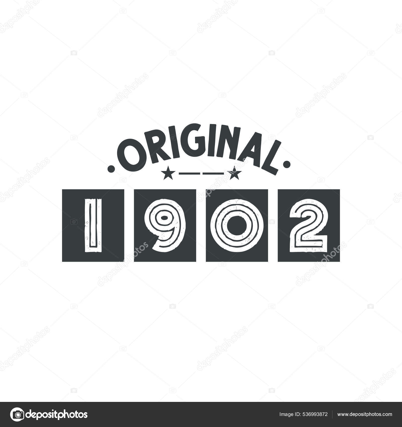 Born 1902 Vintage Retro Birthday Original 1902 Stock Vector by ©creator