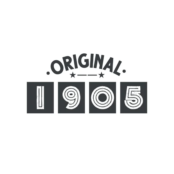 Född 1905 Vintage Retro Födelsedag Original 1905 — Stock vektor