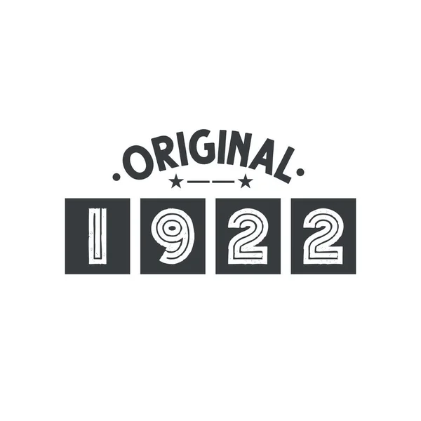 Doğum Tarihi 1922 Vintage Retro Birthday Orijinal 1922 — Stok Vektör
