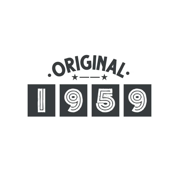 Geboren 1959 Vintage Retro Verjaardag Origineel 1959 — Stockvector