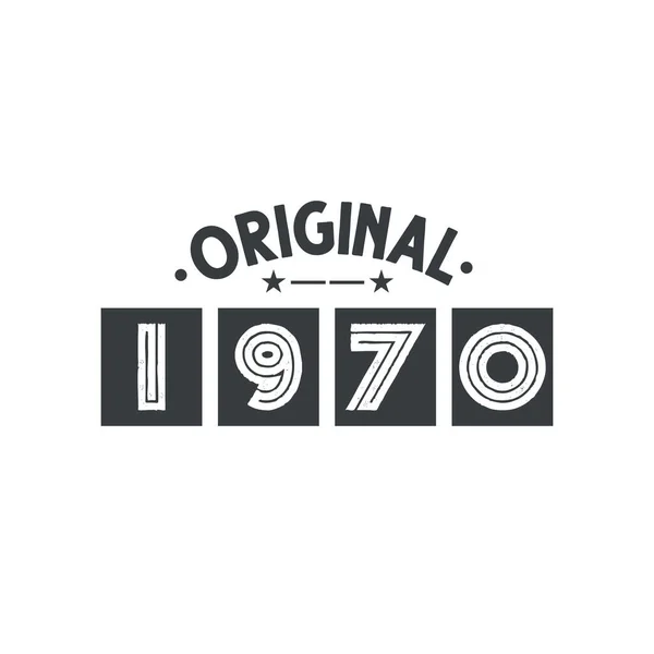 Nascido 1970 Vintage Retro Aniversário Original 1970 —  Vetores de Stock