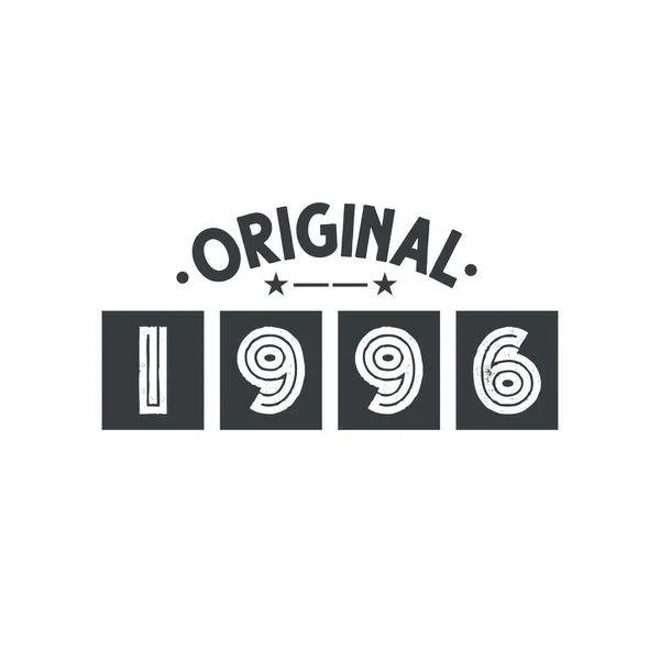 Född 1996 Vintage Retro Birthday Original 1996 — Stock vektor