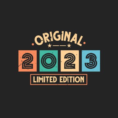 Orijinal 2023 Limited Edition. 2023 Vintage Retro Doğum Günü