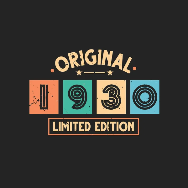 Edición Limitada Original 1930 1930 Cumpleaños Retro Vintage — Archivo Imágenes Vectoriales