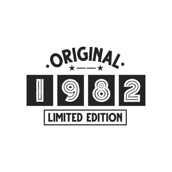 Born 1982 Vintage Retro Birthday Original 1982 Limited Edition — Stock Vector