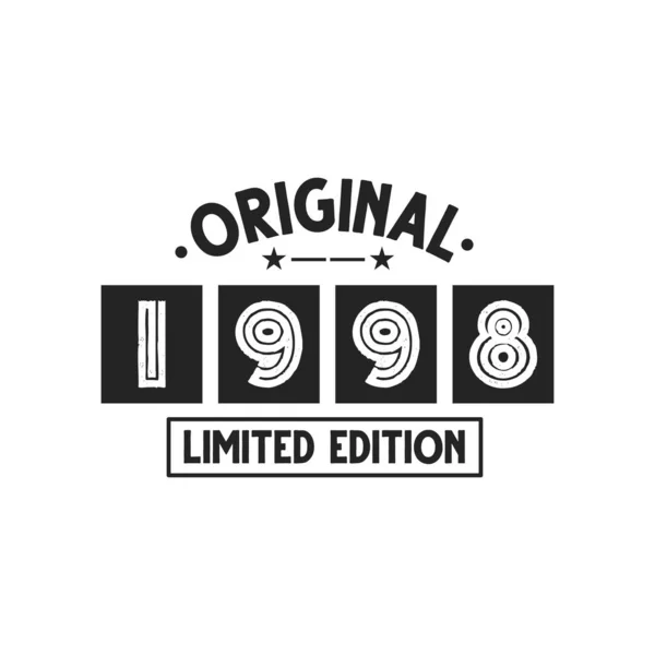 Born 1998 Vintage Retro Birthday Original 1998 Limited Edition — Stock Vector