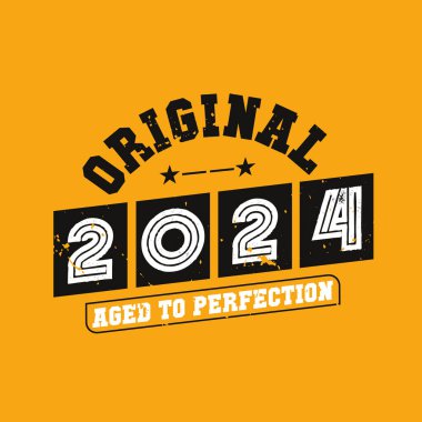 Orijinal 2024 Mükemmelliğe Yaşlandı. 2024 Vintage Retro Doğum Günü