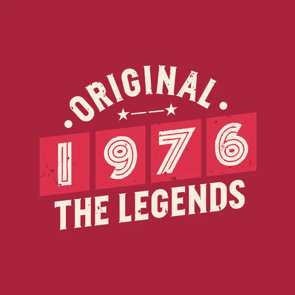 Oorspronkelijk 1976 Legends 1976 Vintage Retro Verjaardag — Stockvector