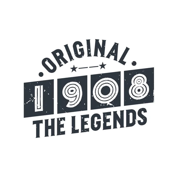 1908年ヴィンテージレトロ誕生日 オリジナル1908年 Legends — ストックベクタ